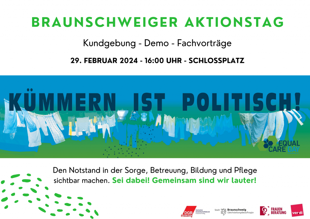 Equal Care Day: Braunschweiger Aktionstag: Kundgebung - Demo - Fachvorträge 29.02.2024 - 16 Uhr - Schlossplatz